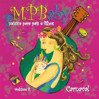 CD MPBaby A beleza das marchas carnavalescas